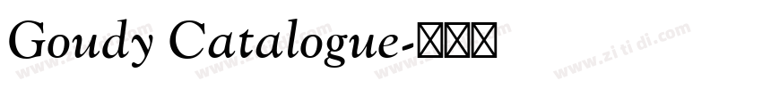 Goudy Catalogue字体转换